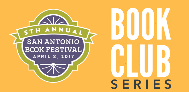 SABF Launches Book Club Series - San Antonio Book Festival