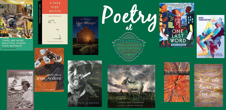 Eleven Amazing Poets to See at this Year’s San Antonio Book Festival - San Antonio Book Festival