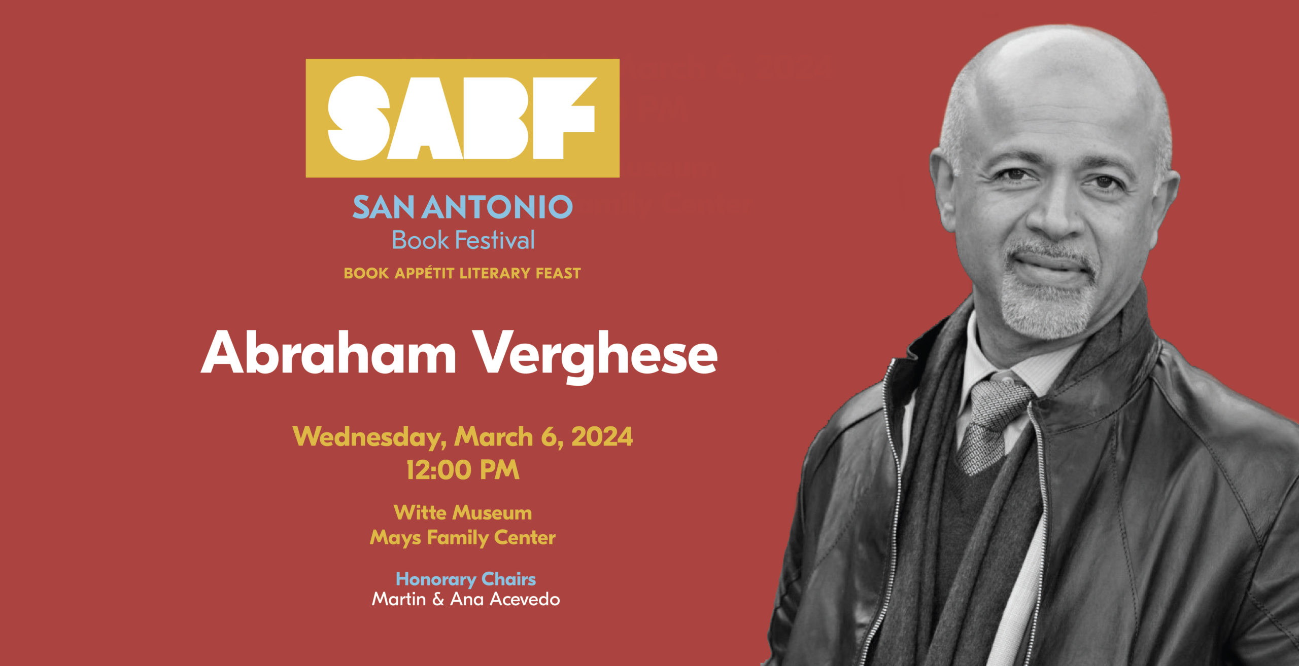 Book Appétit Literary Feast: Abraham Verghese - San Antonio Book Festival