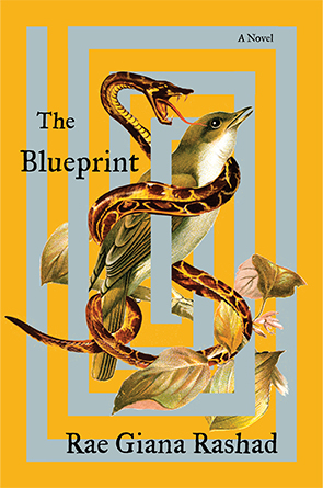 The Blueprint: A Novel by Rae Giana Rashad