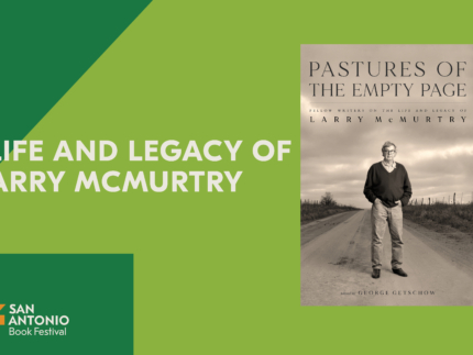 THE LIFE AND LEGACY OF LARRY MCMURTRY - San Antonio Book Festival