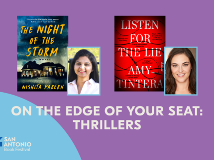 ON THE EDGE OF YOUR SEAT: THRILLERS - San Antonio Book Festival