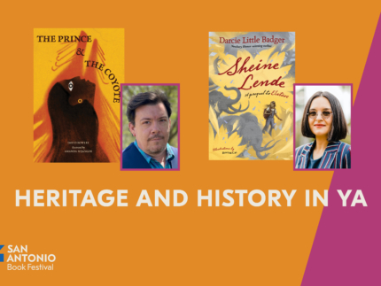 HERITAGE AND HISTORY IN YA - San Antonio Book Festival