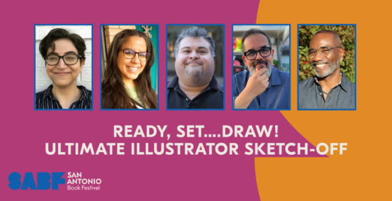 READY, SET…DRAW! ULTIMATE ILLUSTRATOR SKETCH-OFF - San Antonio Book Festival