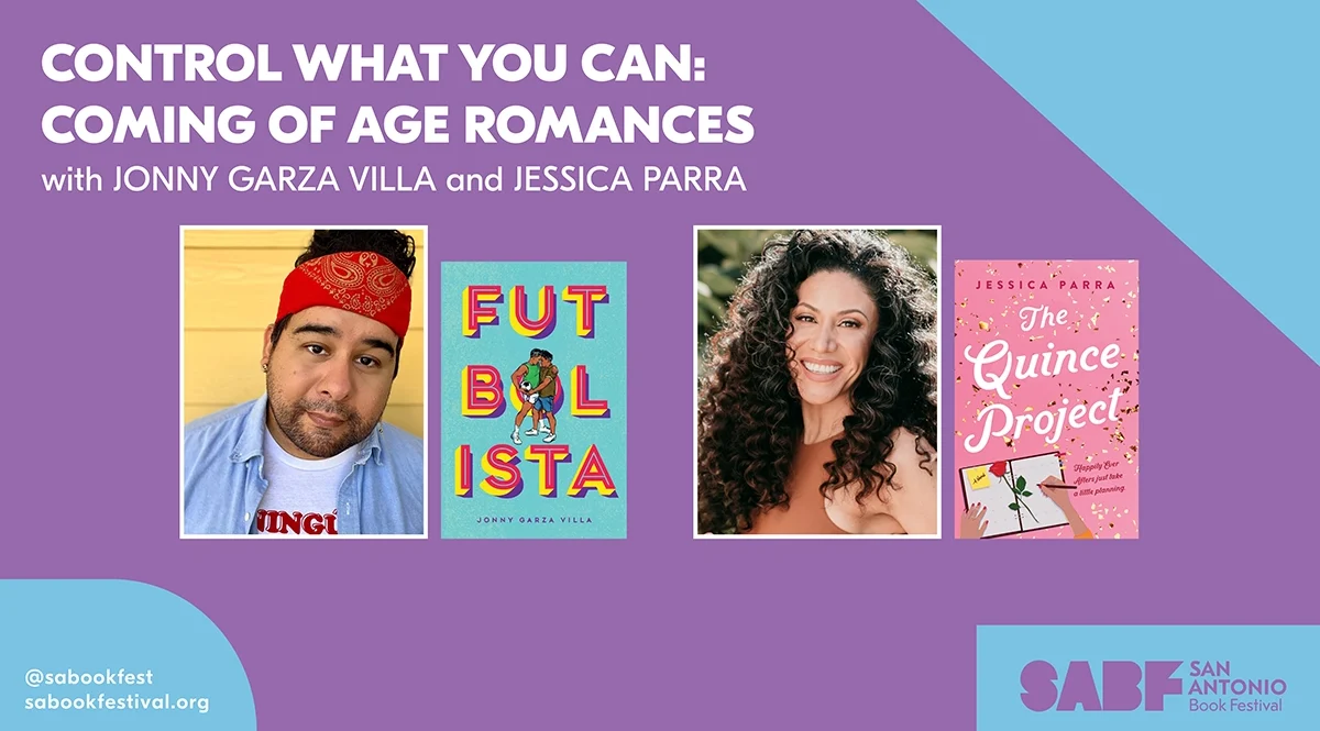 CONTROL WHAT YOU CAN – COMING OF AGE ROMANCES - San Antonio Book Festival