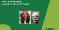DEATH TAKES ME with CRISTINA RIVERA GARZA - San Antonio Book Festival