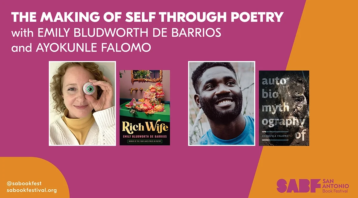 THE MAKING OF SELF THROUGH POETRY - San Antonio Book Festival