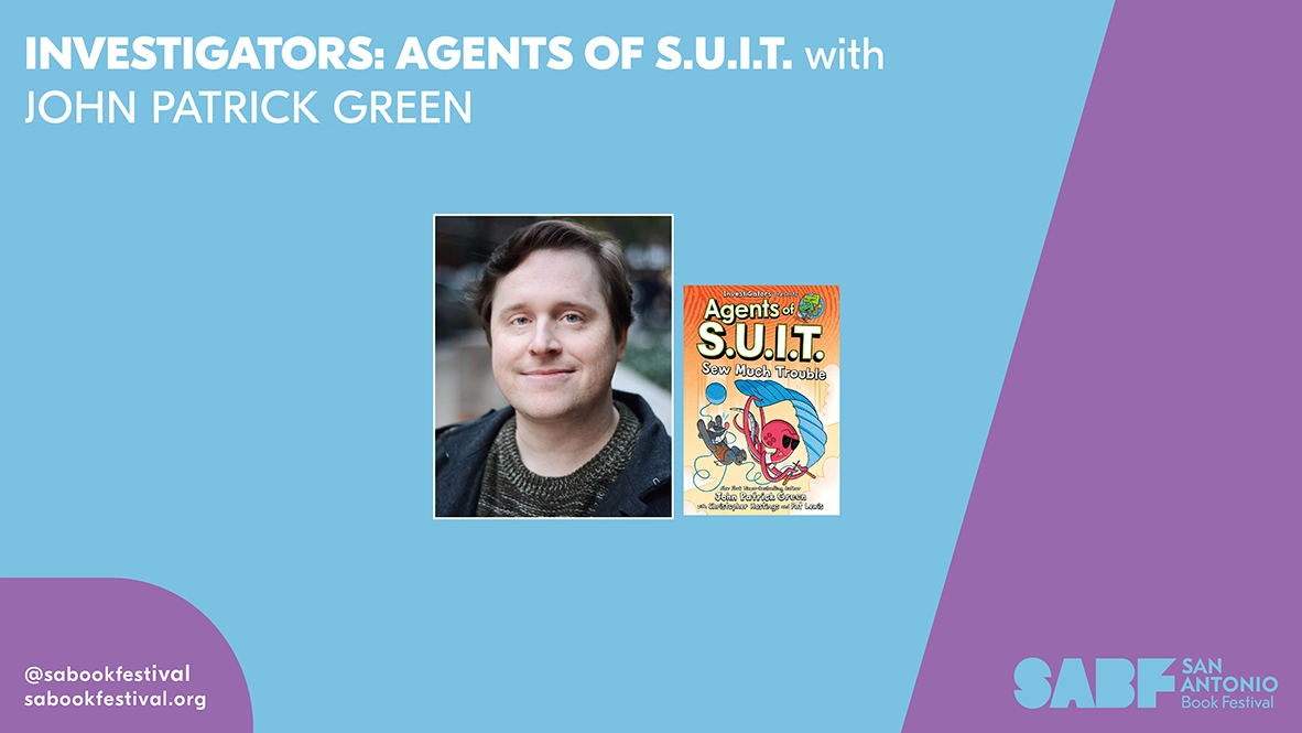 INVESTIGATORS: AGENTS OF S.U.I.T. - San Antonio Book Festival