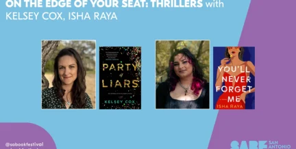 ON THE EDGE OF YOUR SEAT: THRILLERS - San Antonio Book Festival